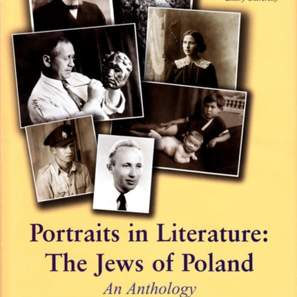 Portraits in Literature: The Jews of Poland: An Anthology