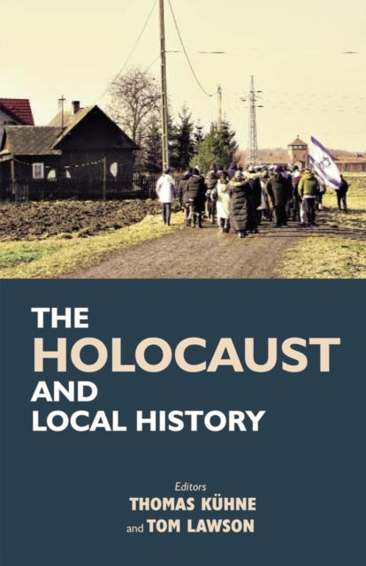 The Holocaust and Local History