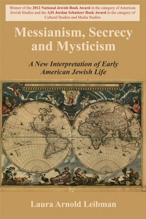 Messianism Secrecy and Mysticism A New