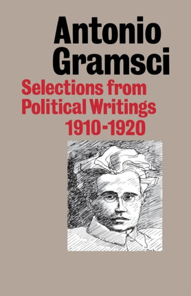 Selections from Political Writings: 1910-20