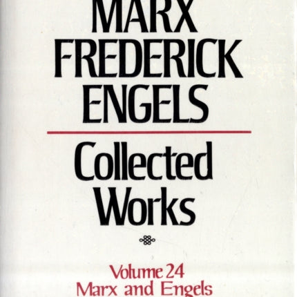 Collected Works: v. 24: May 1874-1883