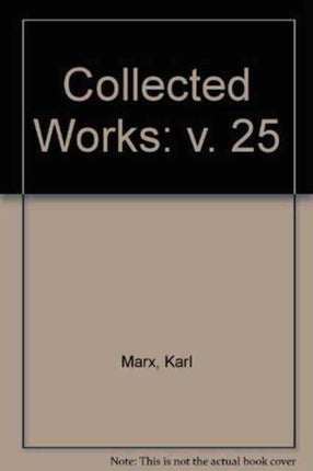 Collected Works: v. 25