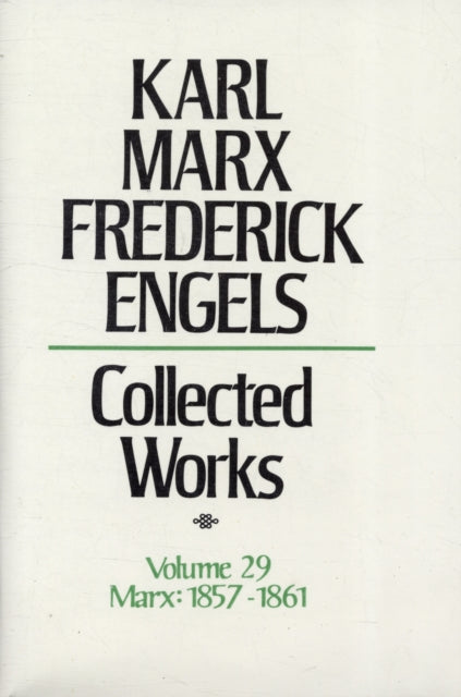 Collected Works: v. 29: 1857-1861