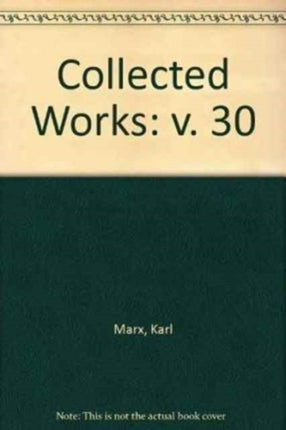 Collected Works: v. 30