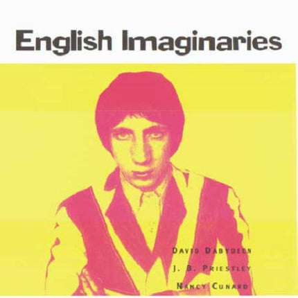 English Imaginaries: Anglo-British Approaches to Modernity