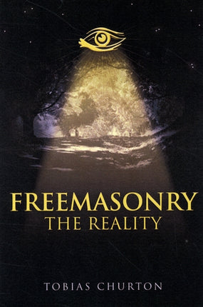 Freemasonry The Reality