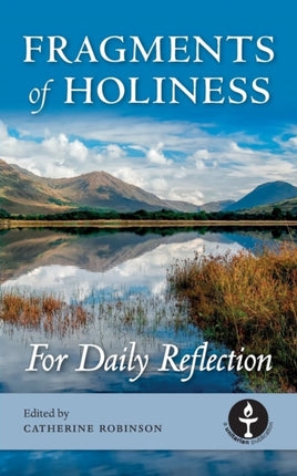 Fragments of Holiness For Daily Reflection