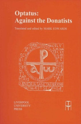 Optatus: Against the Donatists