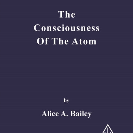 Consciousness of the Atom