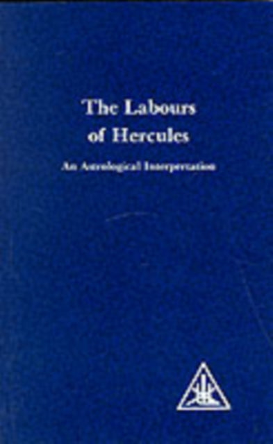 Labours of Hercules: An Astrological Interpretation