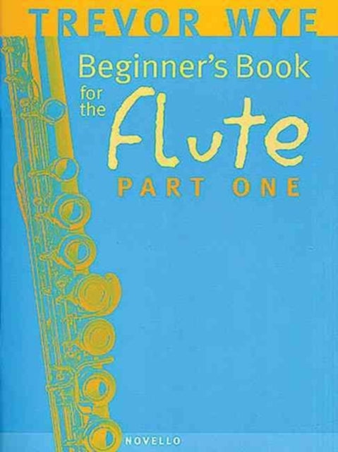 A Beginners Book For The Flute Part 1