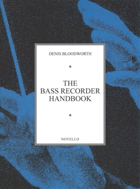 The Bass Recorder Handbook