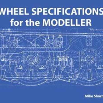 Wheel Specifications for the Modeller