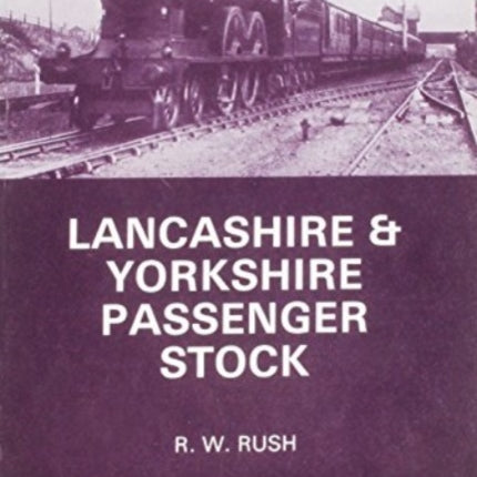 Lancashire and Yorkshire Passenger Stock