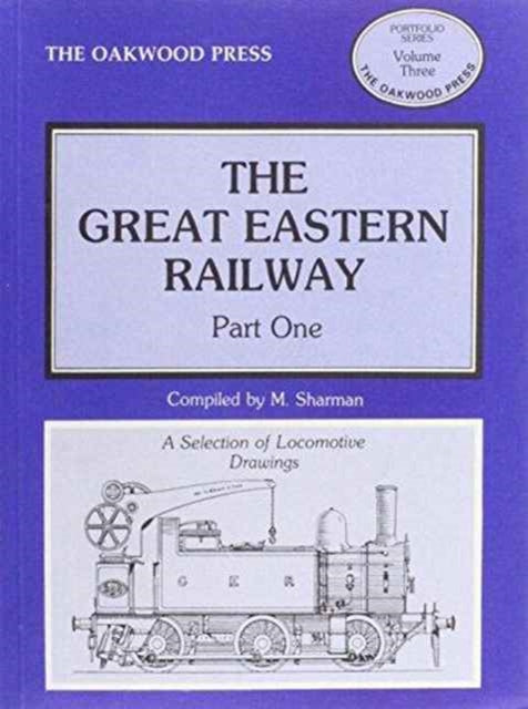 Great Eastern Railway: Pt. 1: Locomotive Drawings