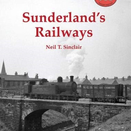 Sunderland's Railways