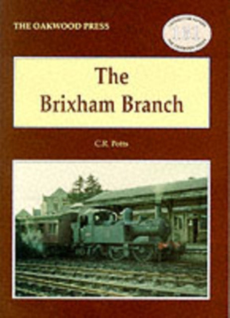 The Brixham Branch Locomotion Papers