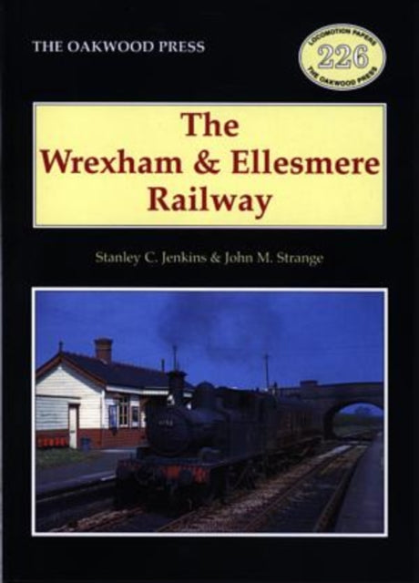 The Wrexham and Ellesmere Railway