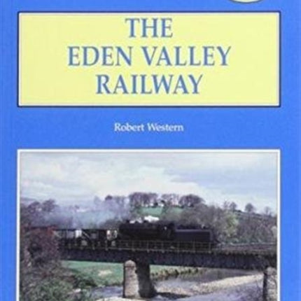 The Eden Valley Railway No 201 Locomotion Papers