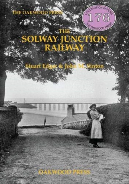 The Solway Junction Railway 176 Locomotion Papers