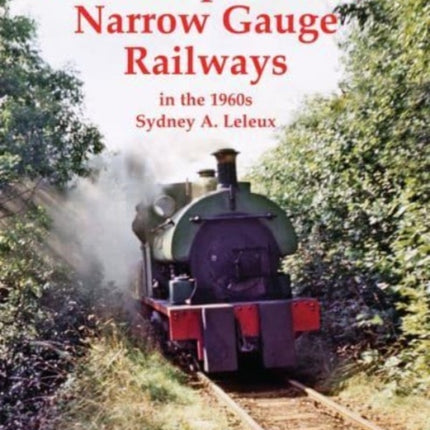 Northamptonshire Narrow Gauge Railways in the