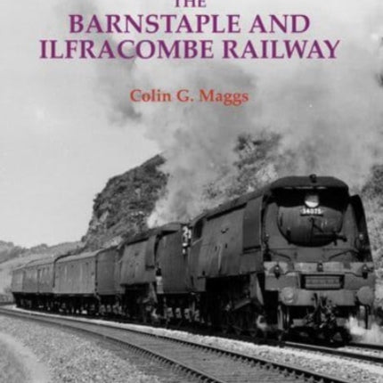 The Barnstaple and Ilfracombe Railway