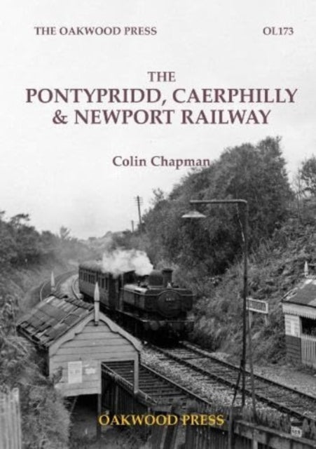 The Pontypridd Caerphilly  Newport Railway