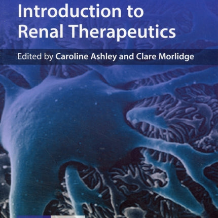 Introduction to Renal Therapeutics