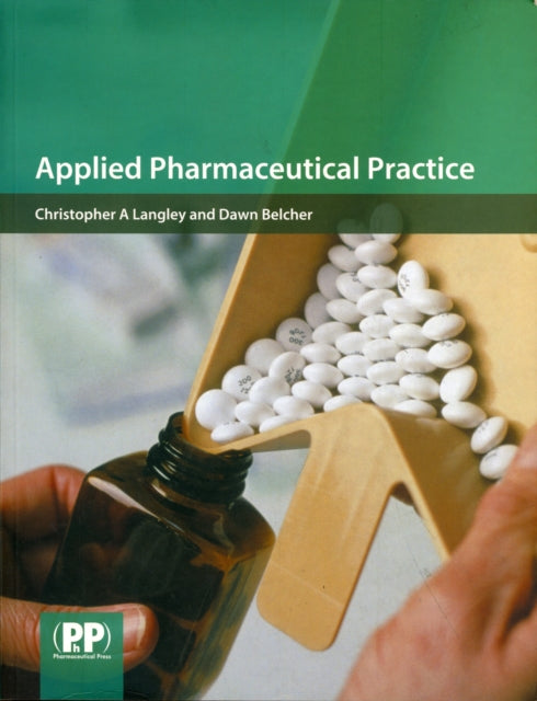 Applied Pharmaceutical Practice