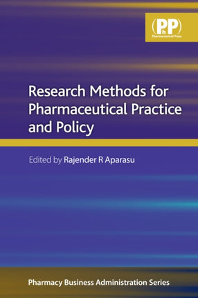 Research Methods for Pharmaceutical Practice and
