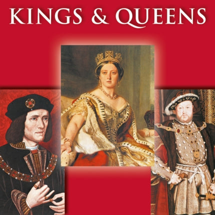 Britain’s Kings & Queens