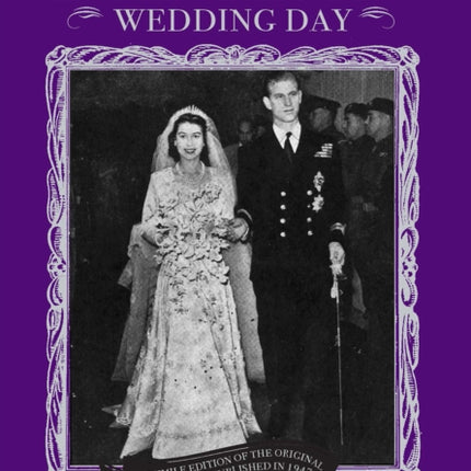 Princess Elizabeth's Wedding Day