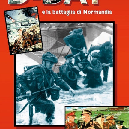 D-Day and the Battle of Normandy - Italian