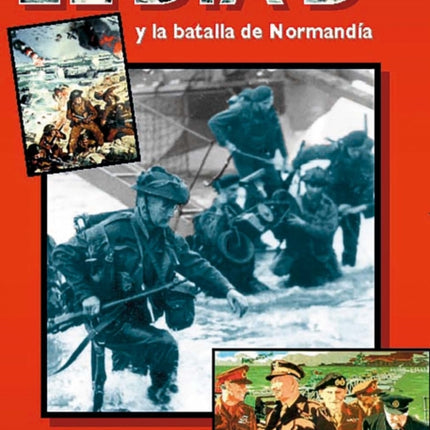 D-Day and the Battle of Normandy - Spanish