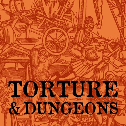 Torture & Dungeons