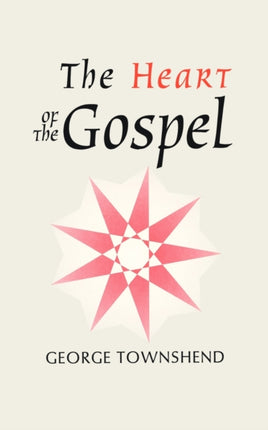 The Heart of the Gospel Bible and the Bahai Faith Talisman Series