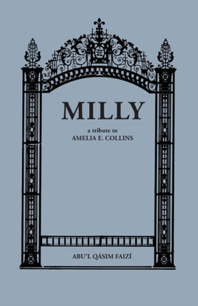 Milly A Tribute to Amelia E Collins