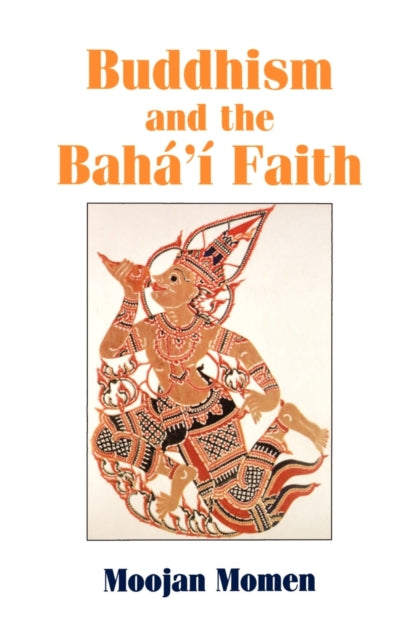 Buddhism and the Bahai Faith
