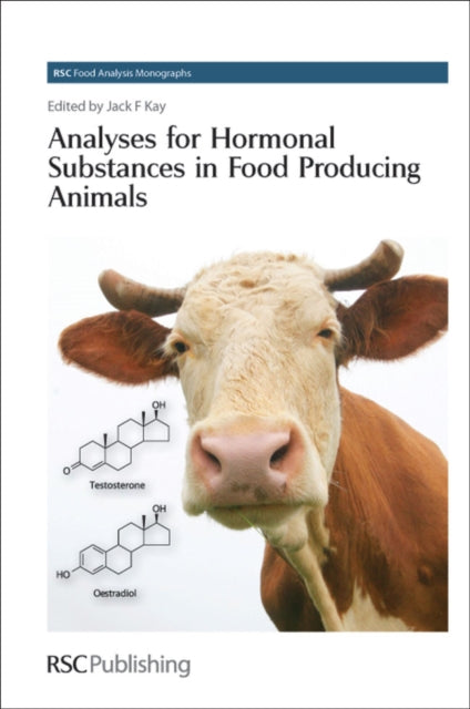 Analyses for Hormonal Substances in Food