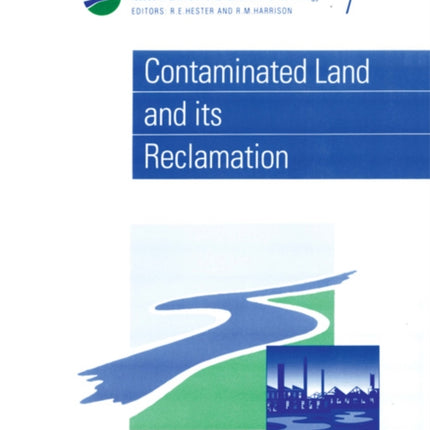 Contaminated Land and its Reclamation