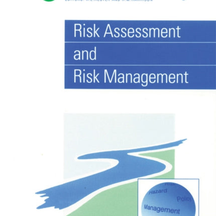 Risk Assessment and Risk Management