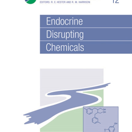 Endocrine Disrupting Chemicals