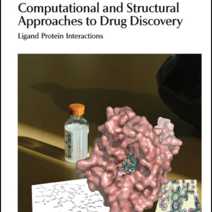 Computational and Structural Approaches to Drug