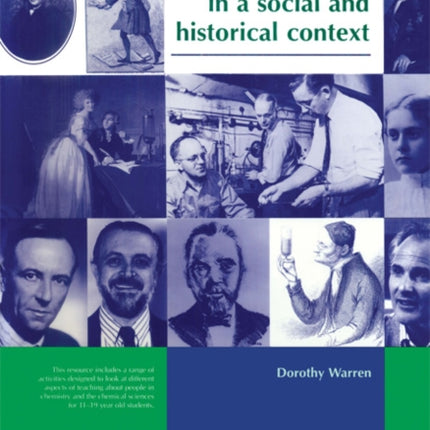 Chemists in a Social and Historical Context