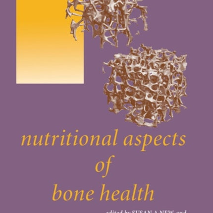 Nutritional Aspects of Bone Health