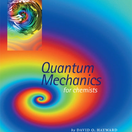 Quantum Mechanics for Chemists