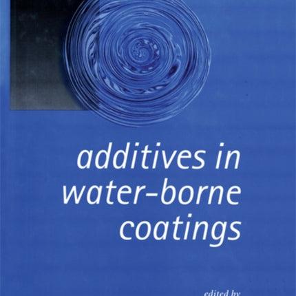 Additives in WaterBorne Coatings