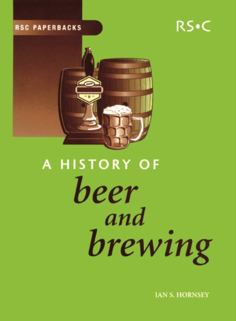 A History of Beer and Brewing