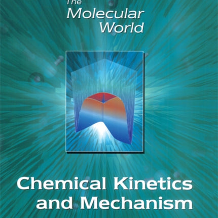 Chemical Kinetics and Mechanism