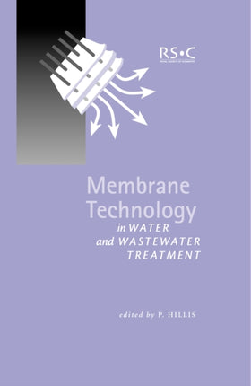 Membrane Technology in Water and Wastewater